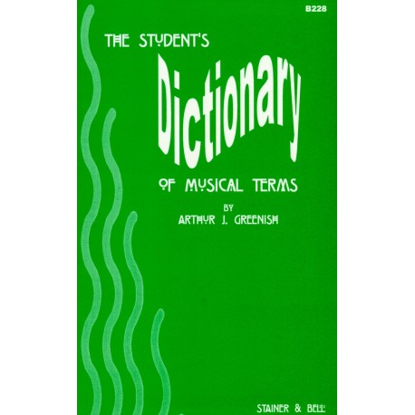 The Student's Dictionary of Musical Terms
