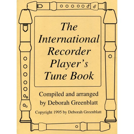 The International Recorder Player's Tune Book