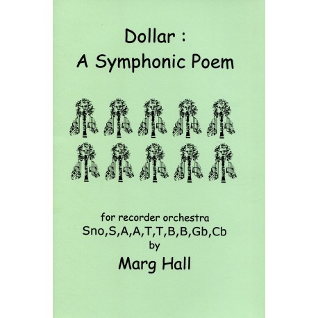 Dollar: A Symphonic Poem
