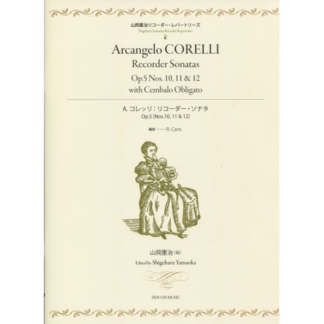 Corelli Recorder Sonatas Op.5 No. 10, 11 and 12