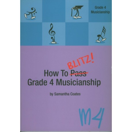 How To Blitz Grade 4 Musicianship