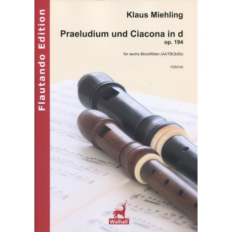 Praeludium und Ciacona in d minor Op 194
