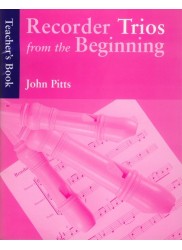 Recorder Trios from the Beginning - Teacher's Book