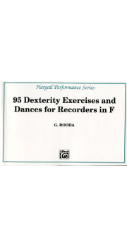 95 Dexterity Exercises and Dances for Recorders in F