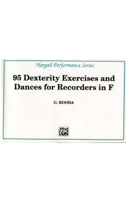 95 Dexterity Exercises and Dances for Recorders in F