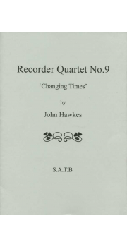 Recorder Quartet no. 9 'Changing Times'