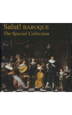 Salut! Baroque: The Special Collection