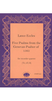 Five Psalms from the Genevan Psalter of 1565