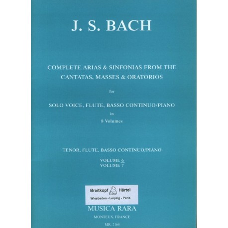 Complete Arias and Sinfonias from the Cantatas, Masses and Oratorios BWV55, BWV78, BWV96, BWV99, BWV102, Vol 6