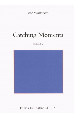 Catching Moments