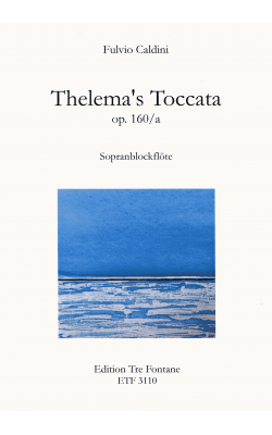 Thelema's Toccata Op. 160/a