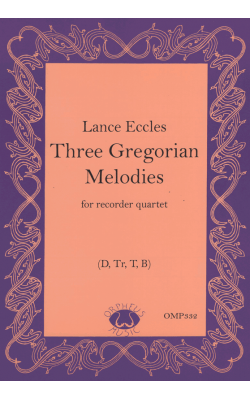 Three Gregorian Melodies