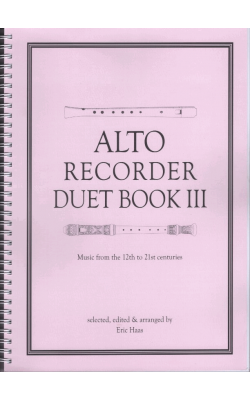 Alto Recorder Duet Book III