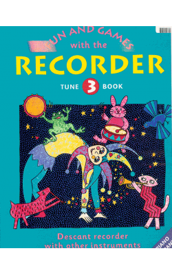 Fun and Games with the Recorder Tune Book Vol 3