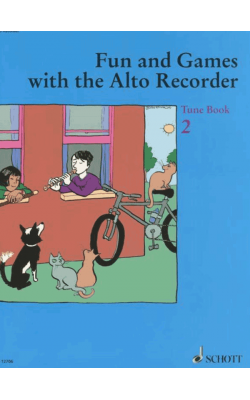 Fun and Games with the Alto Recorder - Tune Book 2