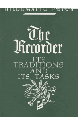 The Recorder, Its Traditions and its Tasks