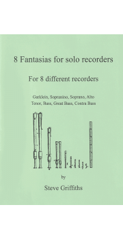 8 Fantasias for solo recorders