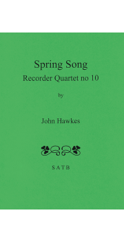 Spring Song - Recorder Quartet No. 10