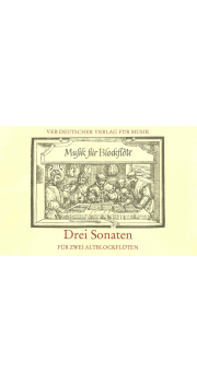 Drei Sonaten (Three Sonatas for two treble recorders)