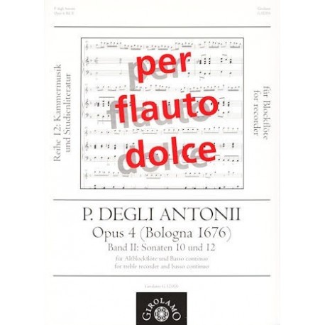 Opus 4 (Bologna 1676) Vol II: Sonatas 10 and 12