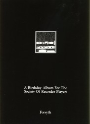 A Birthday Album for the Society of Recorder Players