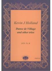 Danse de Village and other trios