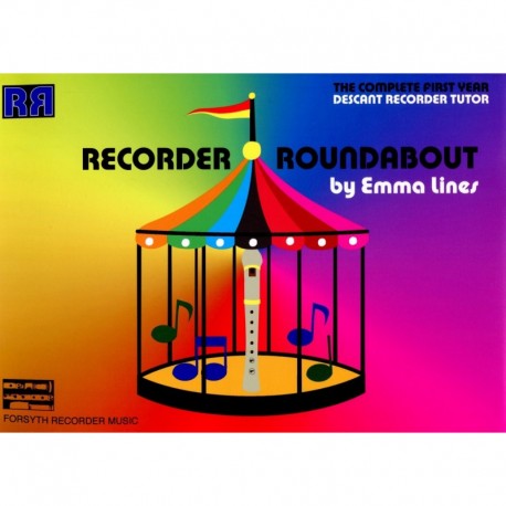 Recorder Roundabout, The Complete First Year Descant Recorder Tutor