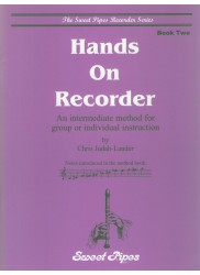 Hands On Recorder, Book Two: An intermediate method for group or individual instruction