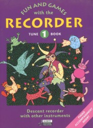 Fun and Games with the Recorder Tune Book Vol 1