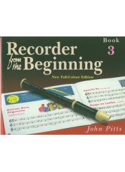 Recorder from the Beginning Book 3 New Edition