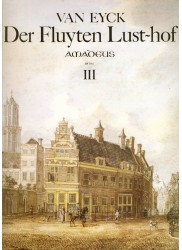Der Fluyten Lust-Hof Volume III
