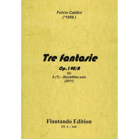 The Fantasie Op 140/A