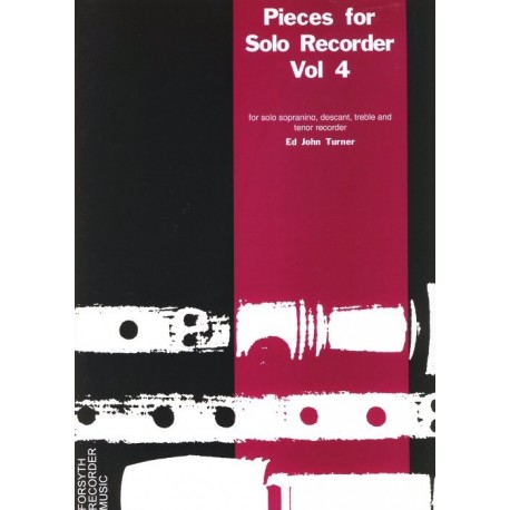Pieces for Solo Recorder Volume 4