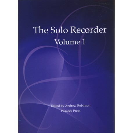 The Solo Recorder Book Volume 1