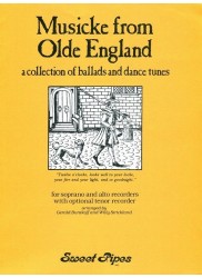 Musicke From Olde England: a collection of ballads and dance tunes