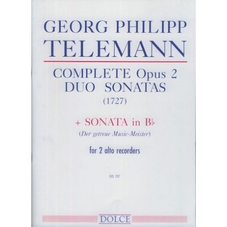 Complete Opus 2 Duo Sonatas (1727) and Sonata in B flat Major