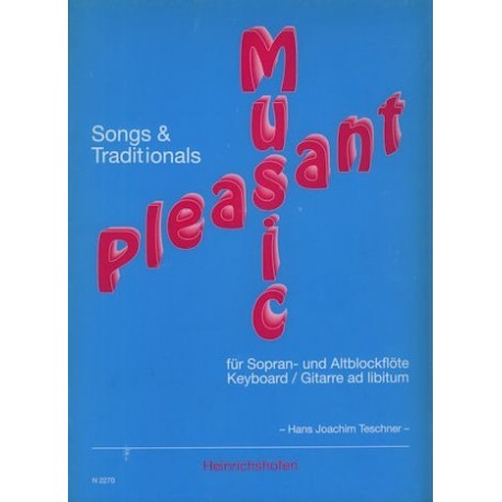 Pleasant Music Songs & Traditionals
