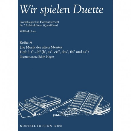 Wir spielen Duette - We Are Playing Duets Vol 2