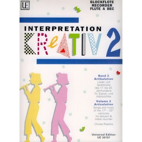 Creative Interpretation Vol 2 Articulation