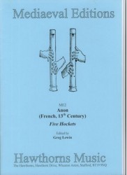 Five Hockets, 13th Century France