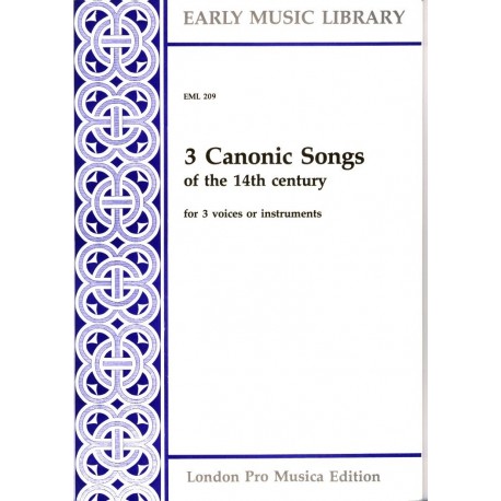 3 Canonic Songs of the 14th century