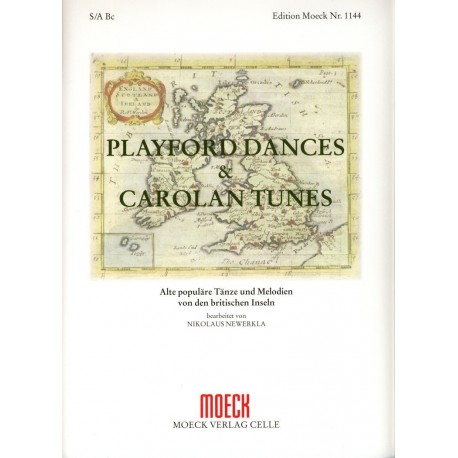 Playford Dances and Carolan Tunes: Old Popular Dances and Melodies from the British Isles