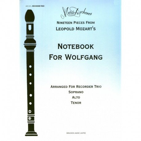 Nineteen Pieces from Leopold Mozart's Notebook for Wolfgang