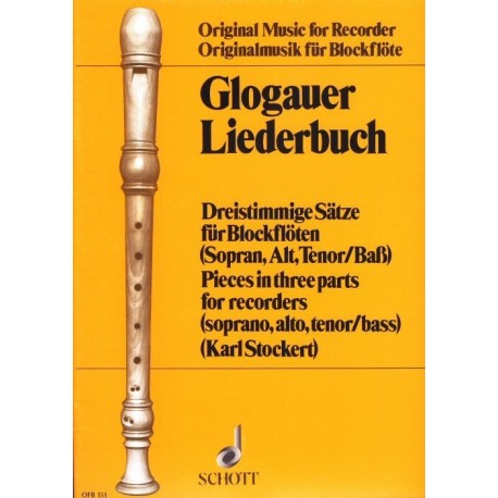 Pieces in 3 parts for recorders - Glogauer Liederbuch