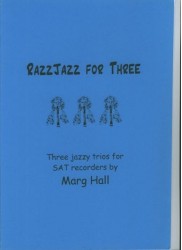 Razzjazz for Three