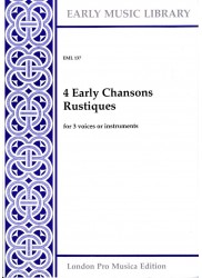 4 Early Chansons Rustiques