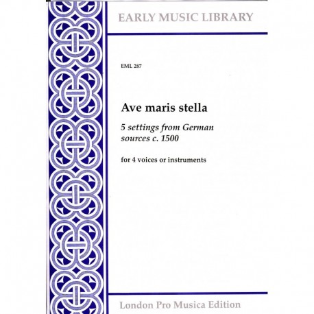 Ave Maris stella (5 settings from German sources, c 1500)