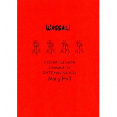 Wassail! 3 Christmas Carols