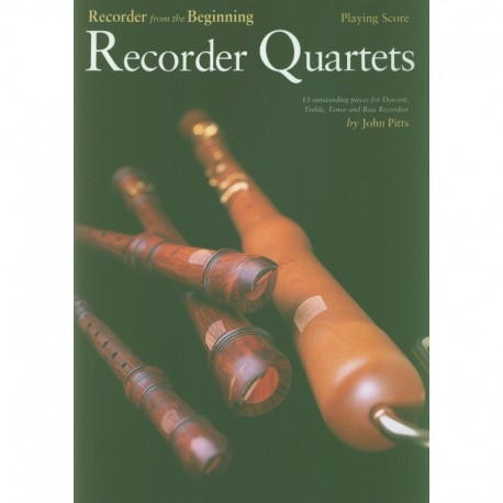 Recorder from the Beginning: Recorder Quartets Score