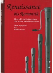 Renaissance to Romantic Album for SATB Recorder Quartet
